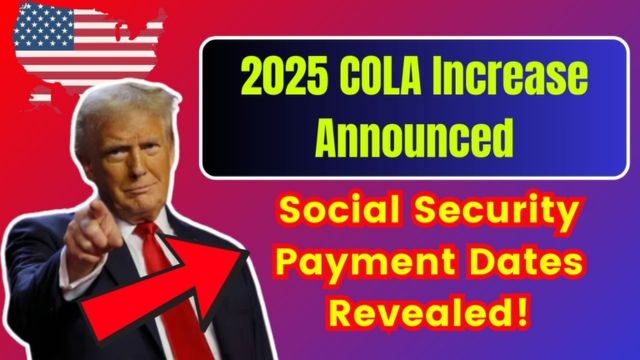 Social Security Announces 2025 Payment Increases and New Distribution Schedules