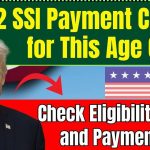 Important: $762 SSI Payment for 2025 Available to This Age Group – Check When You’ll Get It